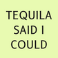 Metal PFP - Tequila Said