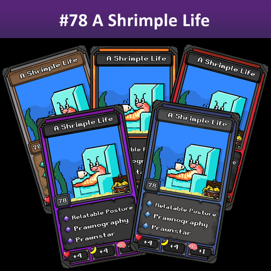 OA Gen 2 - Pack 2 - Card #78 A Shrimple Life